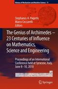 Paipetis / Ceccarelli |  The Genius of Archimedes -- 23 Centuries of Influence on Mathematics, Science and Engineering | Buch |  Sack Fachmedien