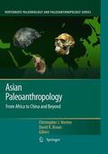 Braun / Norton |  Asian Paleoanthropology | Buch |  Sack Fachmedien