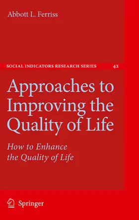 Ferriss |  Approaches to Improving the Quality of Life | eBook | Sack Fachmedien