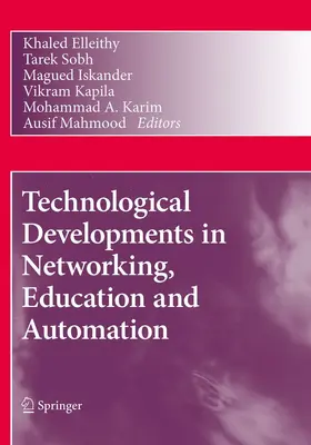 Elleithy / Sobh / Iskander |  Technological Developments in Networking, Education and Automation | eBook | Sack Fachmedien