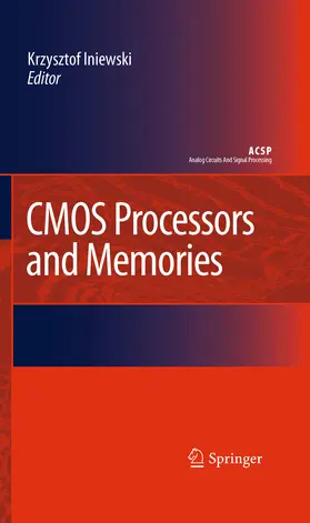 Iniewski |  CMOS Processors and Memories | eBook | Sack Fachmedien