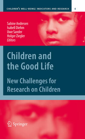 Andresen / Diehm / Sander | Children and the Good Life | E-Book | sack.de