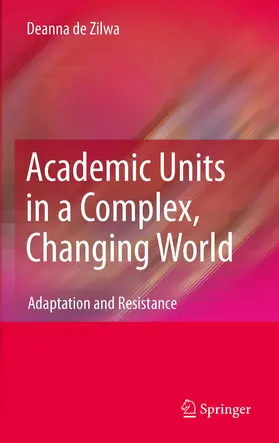 de Zilwa | Academic Units in a Complex, Changing World | E-Book | www.sack.de