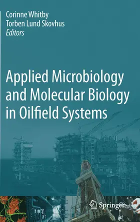 Whitby / Skovhus | Applied Microbiology and Molecular Biology in Oilfield Systems | E-Book | www.sack.de
