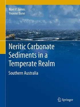 James / Bone |  Neritic Carbonate Sediments in a Temperate Realm | eBook | Sack Fachmedien