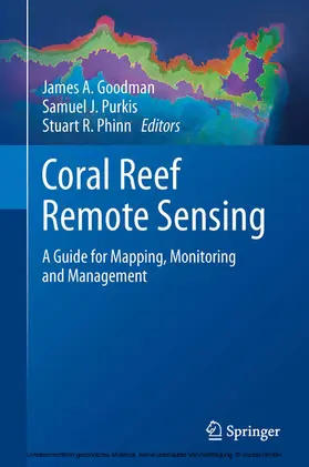 Goodman / Purkis / Phinn | Coral Reef Remote Sensing | E-Book | sack.de
