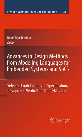 Borrione | Advances in Design Methods from Modeling Languages for Embedded Systems and SoC’s | E-Book | www.sack.de