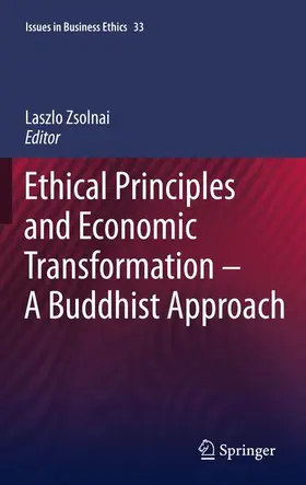 Zsolnai |  Ethical Principles and Economic Transformation - A Buddhist Approach | Buch |  Sack Fachmedien