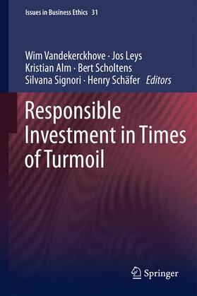 Vandekerckhove / Leys / Alm |  Responsible Investment in Times of Turmoil | Buch |  Sack Fachmedien