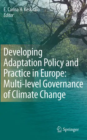 Keskitalo | Developing Adaptation Policy and Practice in Europe: Multi-level Governance of Climate Change | E-Book | www.sack.de