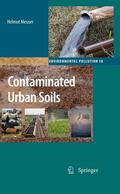 Meuser |  Contaminated Urban Soils | Buch |  Sack Fachmedien