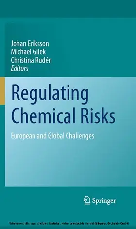 Eriksson / Gilek / Rudén | Regulating Chemical Risks | E-Book | www.sack.de