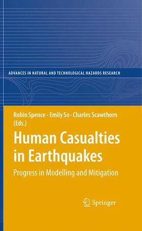 Spence / Scawthorn / So | Human Casualties in Earthquakes | Buch | 978-90-481-9454-4 | sack.de