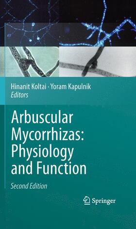 Koltai / Kapulnik | Arbuscular Mycorrhizas: Physiology and Function | Buch | 978-90-481-9488-9 | sack.de