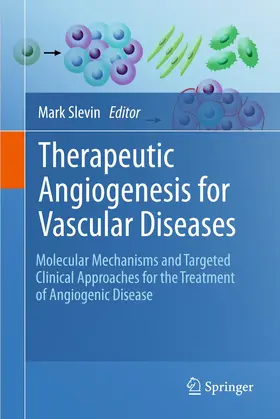 Slevin |  Therapeutic Angiogenesis for Vascular Diseases | Buch |  Sack Fachmedien