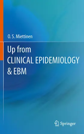 Miettinen | Up from Clinical Epidemiology & EBM | E-Book | www.sack.de