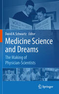 Schwartz |  Medicine Science and Dreams | eBook | Sack Fachmedien