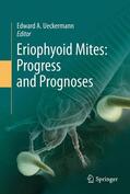 Ueckermann |  Eriophyoid Mites: Progress and Prognoses | Buch |  Sack Fachmedien