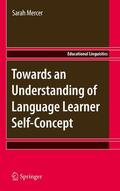 Mercer |  Towards an Understanding of Language Learner Self-Concept | eBook | Sack Fachmedien