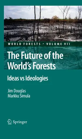 Douglas / Simula |  The Future of the World's Forests | eBook | Sack Fachmedien