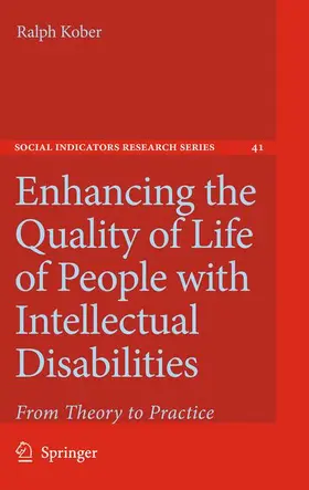 Kober |  Enhancing the Quality of Life of People with Intellectual Disabilities | Buch |  Sack Fachmedien