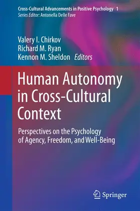 Chirkov / Ryan / Sheldon | Human Autonomy in Cross-Cultural Context | Buch | 978-90-481-9666-1 | sack.de