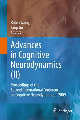 Wang / Gu |  Advances in Cognitive Neurodynamics (II) | Buch |  Sack Fachmedien