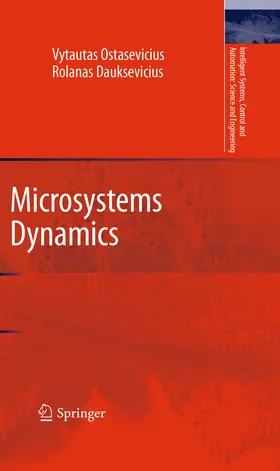 Ostasevicius / Dauksevicius |  Microsystems Dynamics | eBook | Sack Fachmedien