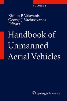 Valavanis / Vachtsevanos | Handbook of Unmanned Aerial Vehicles | Buch | 978-90-481-9706-4 | sack.de
