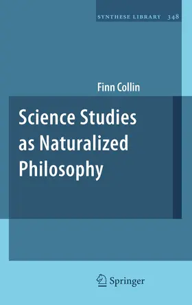 Collin | Science Studies as Naturalized Philosophy | E-Book | sack.de