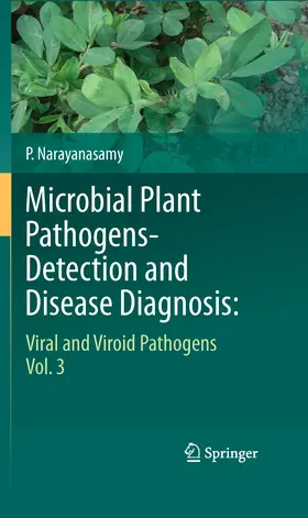 Narayanasamy | Microbial Plant Pathogens-Detection and Disease Diagnosis: | E-Book | sack.de
