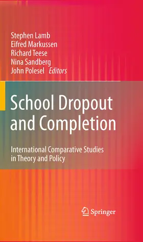 Lamb / Markussen / Teese |  School Dropout and Completion | eBook | Sack Fachmedien