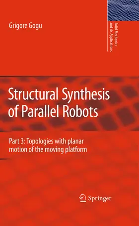Gogu |  Structural Synthesis of Parallel Robots | eBook | Sack Fachmedien