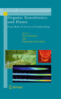 Schröder / Collins |  Organic Xenobiotics and Plants | eBook | Sack Fachmedien