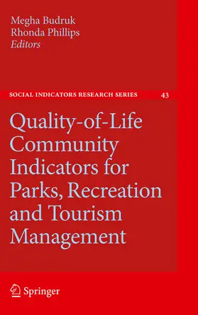 Budruk / Phillips |  Quality-of-Life Community Indicators for Parks, Recreation and Tourism Management | eBook | Sack Fachmedien