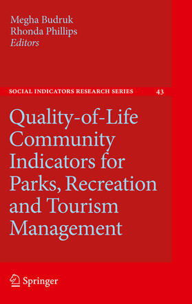 Budruk / Phillips | Quality-of-Life Community Indicators for Parks, Recreation and Tourism Management | E-Book | sack.de