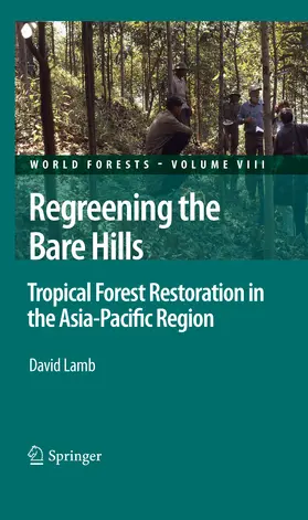 Lamb |  Regreening the Bare Hills | eBook | Sack Fachmedien