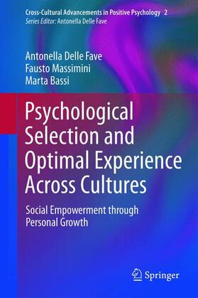 Delle Fave / Massimini / Bassi | Psychological Selection and Optimal Experience Across Cultures | Buch | 978-90-481-9875-7 | sack.de