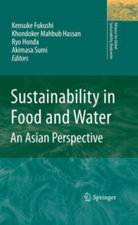 Fukushi / Hassan / Honda | Sustainability in Food and Water | Buch | 978-90-481-9913-6 | sack.de