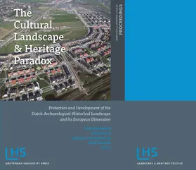 Bloemers / Kars / Wijnen |  The Cultural Landscape and Heritage Paradox | eBook | Sack Fachmedien