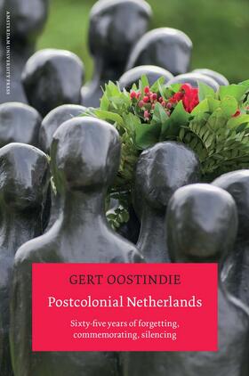 Oostindie / Bommes / Tsipouri | Postcolonial Netherlands | E-Book | sack.de