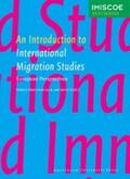 Martiniello / Rath |  An Introduction to International Migration Studies | eBook | Sack Fachmedien