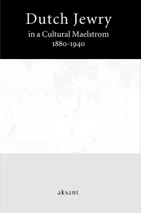 Frishman / Berg / Koetsenruijter |  Dutch Jewry in a Cultural Maelstrom | eBook | Sack Fachmedien