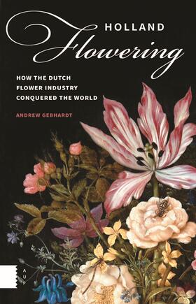 Gebhardt | Holland Flowering | E-Book | sack.de