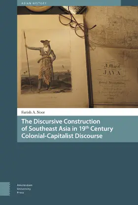 Noor |  The Discursive Construction of Southeast Asia in 19th Century Colonial-Capitalist Discourse | eBook | Sack Fachmedien
