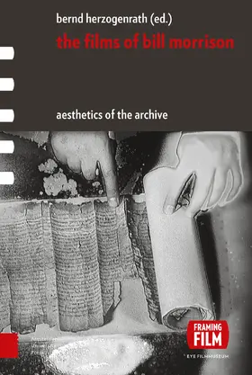 Herzogenrath |  The Films of Bill Morrison | eBook | Sack Fachmedien