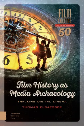 Elsaesser | Film History as Media Archaeology | E-Book | sack.de