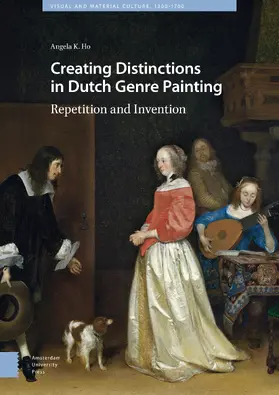 Ho | Creating Distinctions in Dutch Genre Painting | E-Book | sack.de