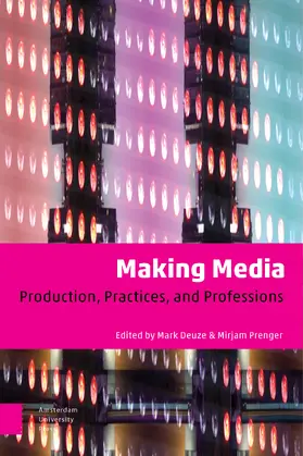 Deuze / Prenger |  Making Media | eBook | Sack Fachmedien