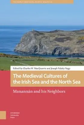 MacQuarrie / Nagy |  The Medieval Cultures of the Irish Sea and the North Sea | eBook | Sack Fachmedien